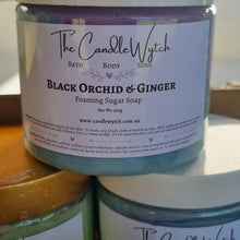 Load image into Gallery viewer, Black Orchid &amp; Ginger ~Foaming Sugar Soap